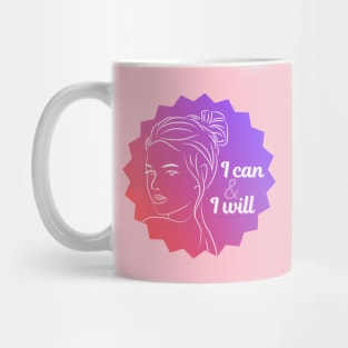 I Can & I Will (Pink Purple Woman Line Art) Mug